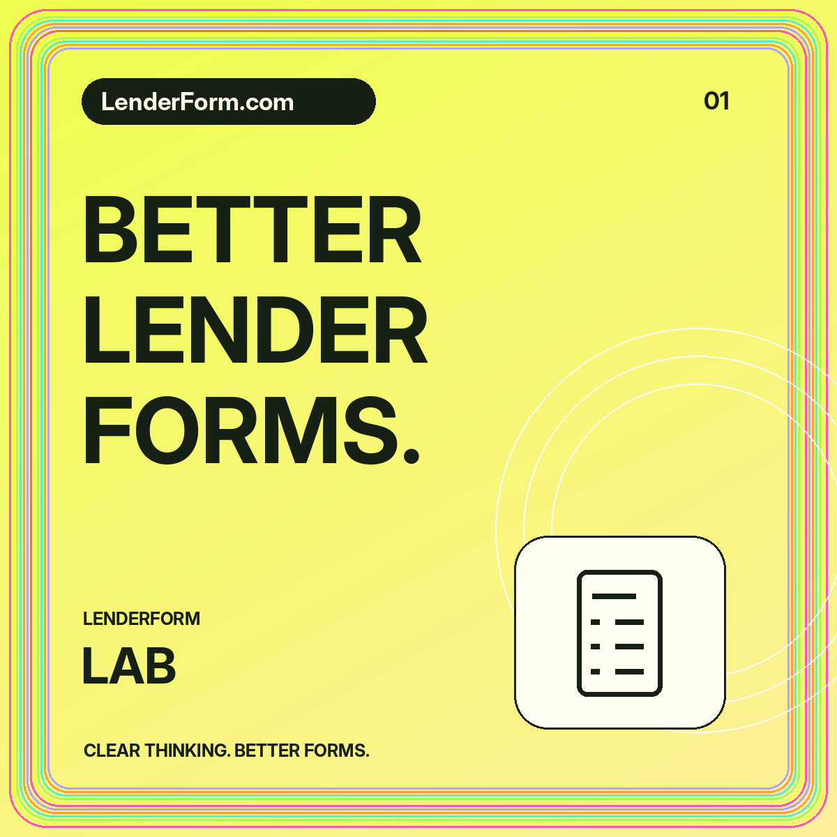 Neon LenderForm Lab card: BETTER LENDER FORMS.
