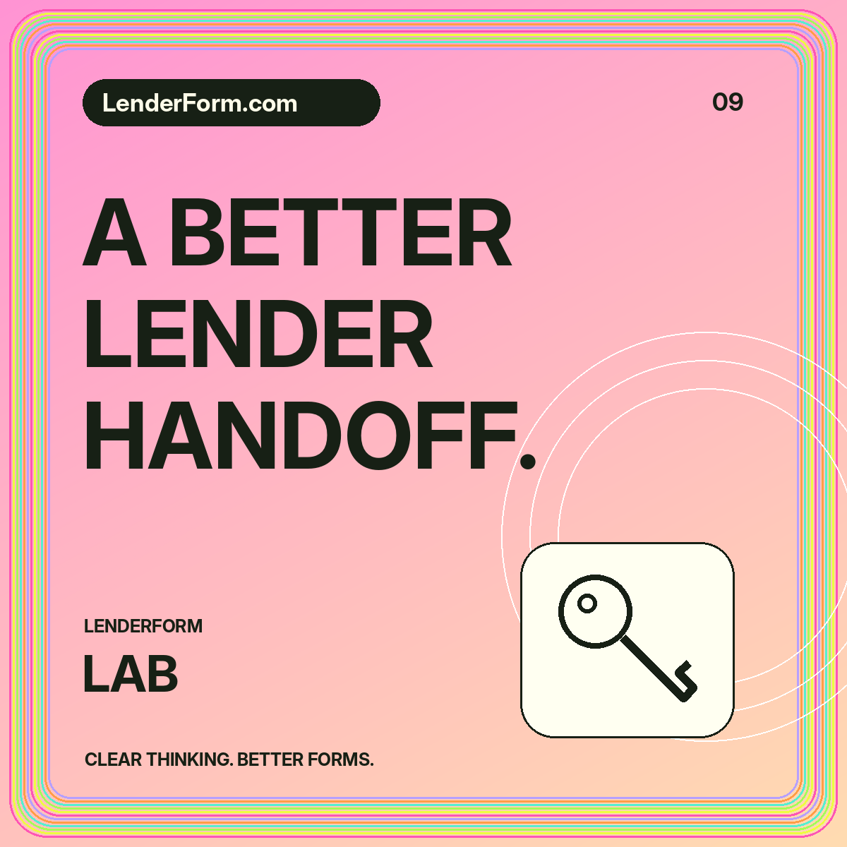 Neon LenderForm Lab card: A BETTER LENDER HANDOFF.
